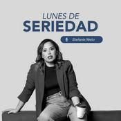 Podcast Lunes de seriedad