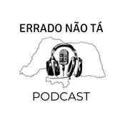 Podcast Errado Não Tá Podcast