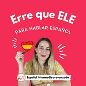 Erre que ELE: Para hablar español
