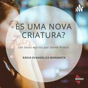 Podcast És uma nova criatura?