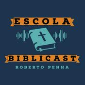 Podcast Escola Biblicast - Escola Dominical (EBD)
