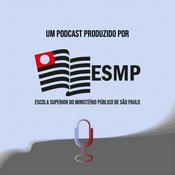 Podcast Escola Superior do MPSP