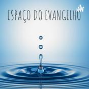 Podcast ESPAÇO DO EVANGELHO