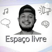 Podcast Espaço livre