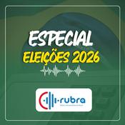 Podcast Especial Eleições 2026