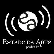 Podcast Estado da Arte