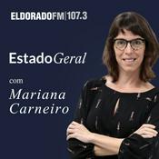 Podcast Estado Geral com Mariana Carneiro