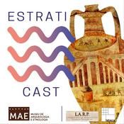 Podcast Estraticast - Arqueologia e História