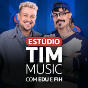 Podcast Estúdio TIM Music