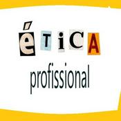 Podcast Ética Profissional