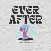 Podcast Ever After - Stories for Kids