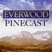Podcast Everwood Pinecast