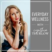 Podcast Everyday Wellness: Midlife Hormones, Health, and Science for Women 35+