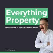 Podcast Everything Property