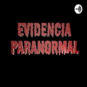 Podcast Evidencia Paranormal