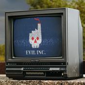 Podcast Evil Inc.