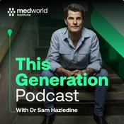 Podcast This Generation with Dr Sam Hazledine
