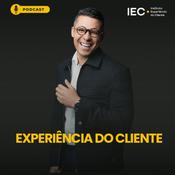 Podcast Experiência do Cliente com Fernando Coelho