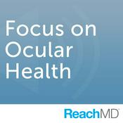 Podcast Eye on Ocular Health