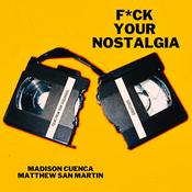 Podcast F*ck Your Nostalgia