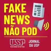 Podcast Fake News não Pod - USP