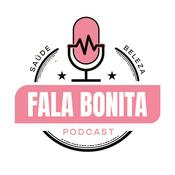Podcast Fala Bonita Podcast