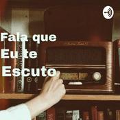 Podcast Fala que eu te escuto