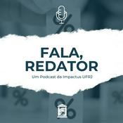 Podcast Fala, Redator
