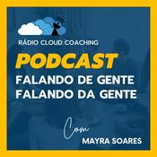 Podcast Falando de Gente Falando da Gente