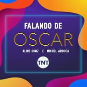 Podcast Falando de Oscar - TNT Brasil
