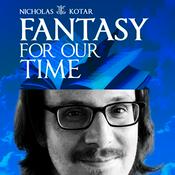 Podcast Fantasy For Our Time