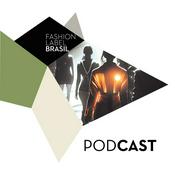 Podcast Fashion Label Brasil