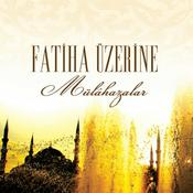 Podcast Fatiha Üzerine Mülâhazalar