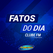 Podcast Fatos do Dia Clube FM