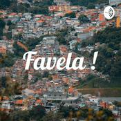 Podcast Favela !