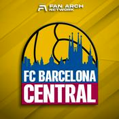 Podcast FC Barcelona Central | FC Barcelona Daily Podcast