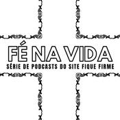 Podcast Fé na Vida