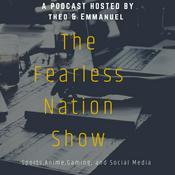 Podcast Fearless Nation Show