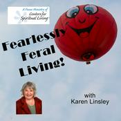 Podcast Fearlessly Feral Living!