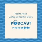 Podcast Feel to Heal's Podcast