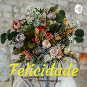 Podcast Felicidade