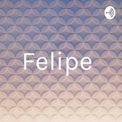 Podcast Felipe