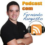 Podcast Fernando Augusto's Podcast