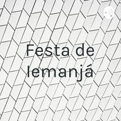 Podcast Festa de Iemanjá