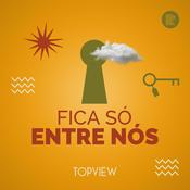 Podcast Fica Só Entre Nós