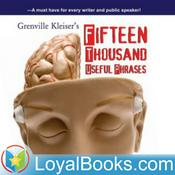 Podcast Fifteen Thousand Useful Phrases by Grenville Kleiser
