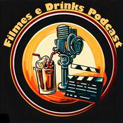 Podcast Filmes e Drinks