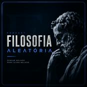 Podcast Filosofia Aleatória - Contemplação livre para mentes inquietas