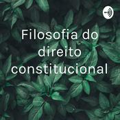 Podcast Filosofia do direito constitucional