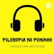 Podcast Filosofia no Foninho